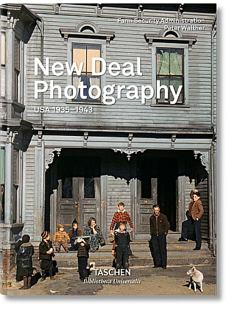 New Deal Photography. USA 1935-1943 Taschen книга купити